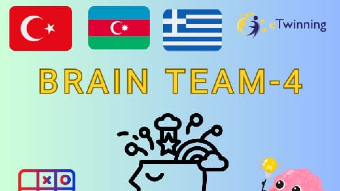 BRAIN TEAM-4          1/H Sınıfı e-Twinning Projesi..